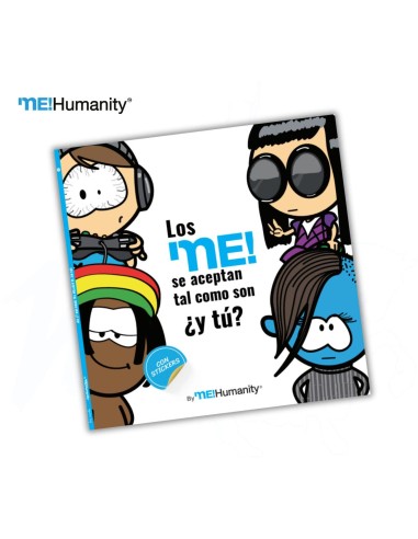 LOS me! ACEPTAN TAL COMO SON ¿Y TÚ?